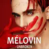 MELOVIN - Unbroken - Single